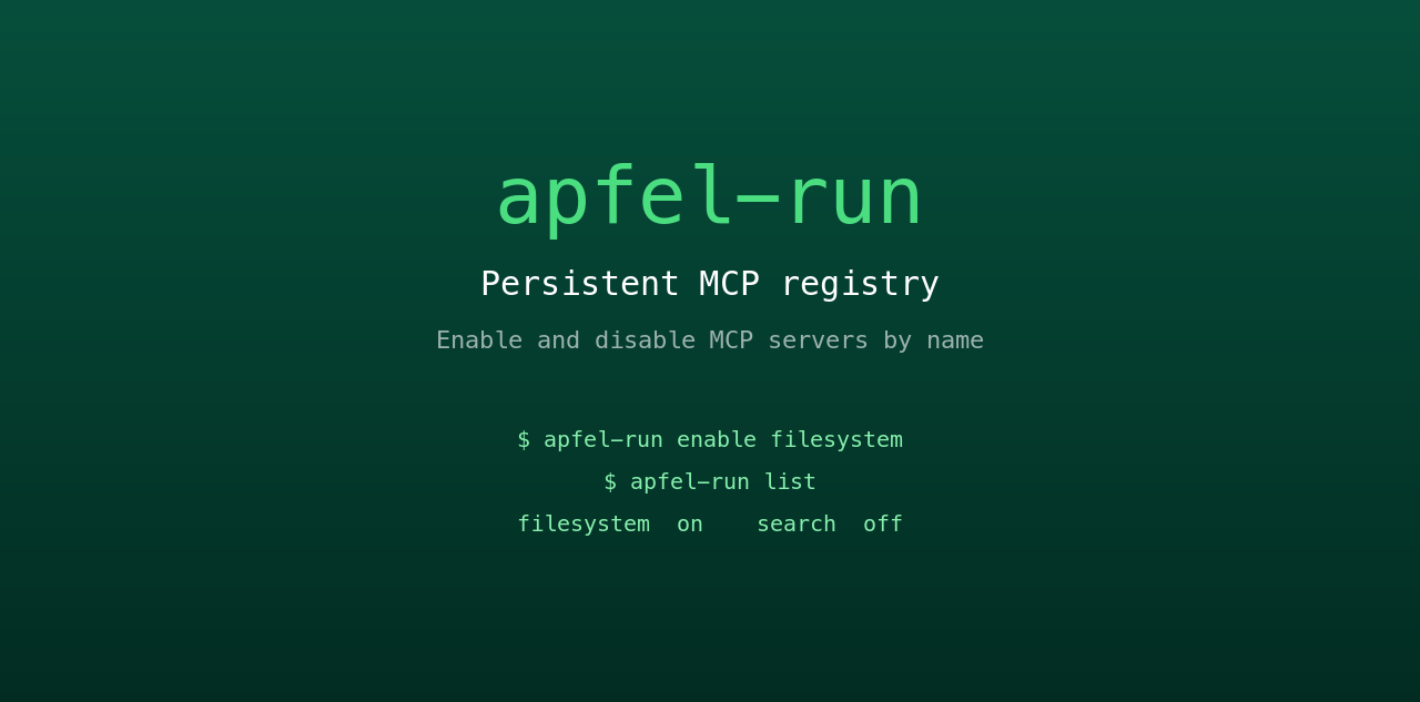 apfel-run - persistent MCP registry